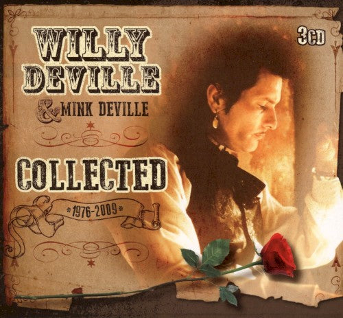 Willy DeVille – Collected: 1976–2009