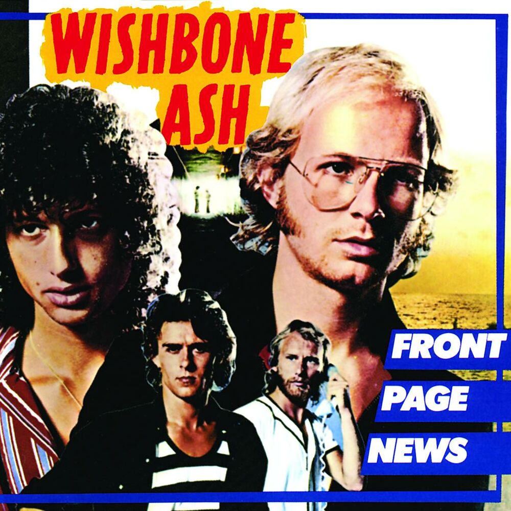 Wishbone Ash – Front Page News