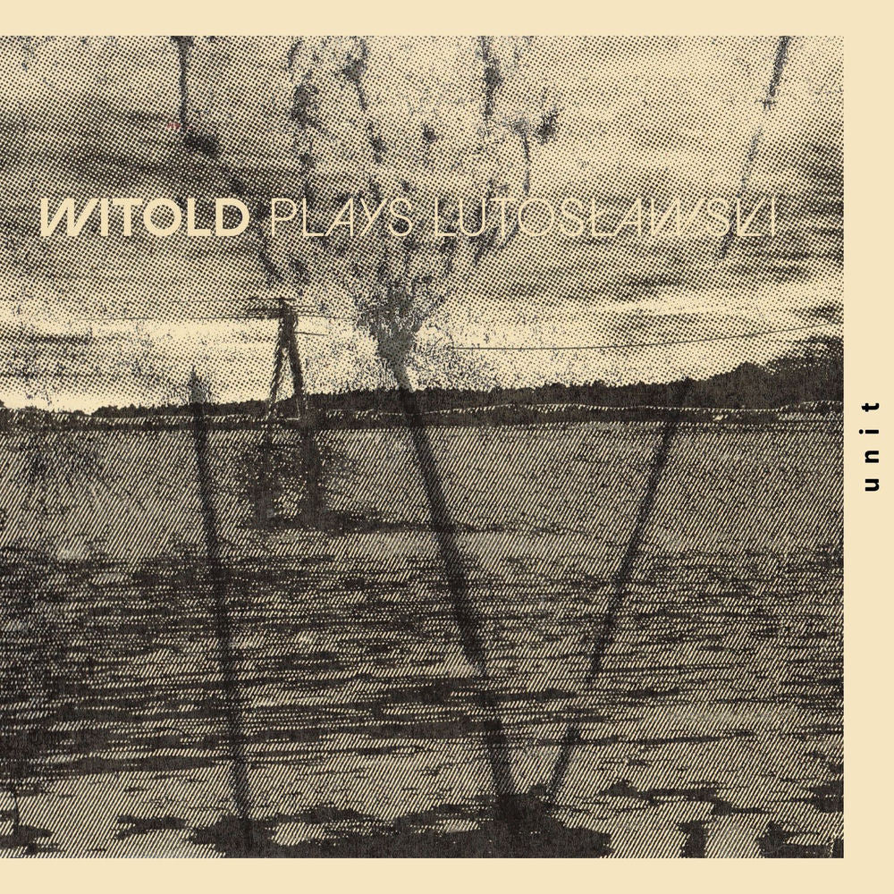 Witold – WITOLD plays Lutosławski