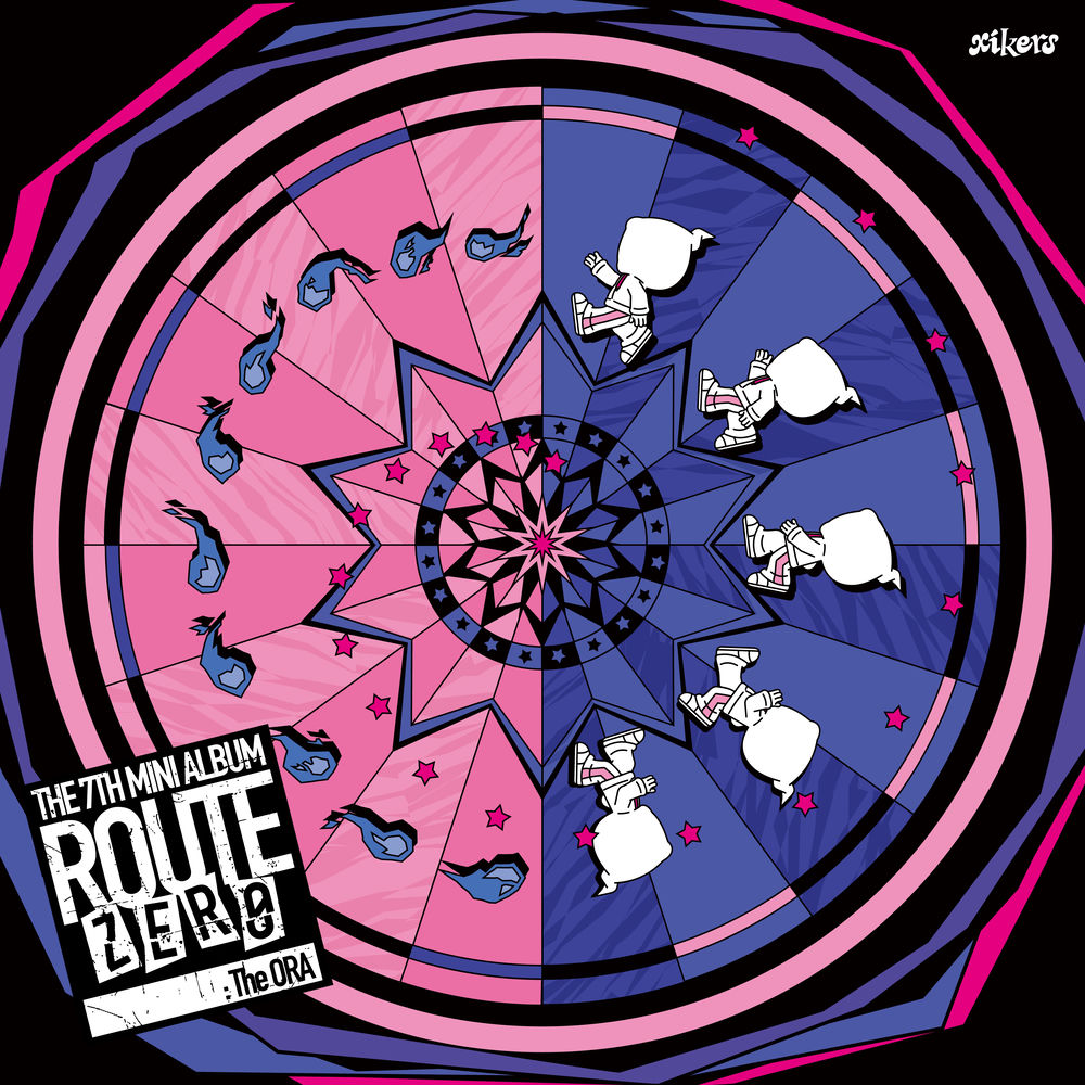 xikers – ROUTE ZERO : The ORA