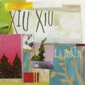 Xiu Xiu – La Forêt