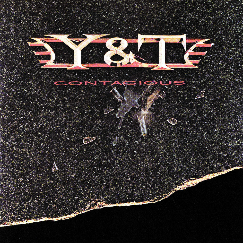 Y&T – Contagious