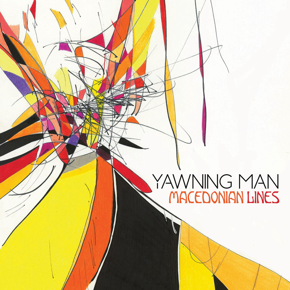 Yawning Man – Macedonian Lines