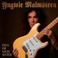 Yngwie Malmsteen – Hell Or High Water