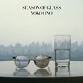 Yoko Ono – Season of Glass