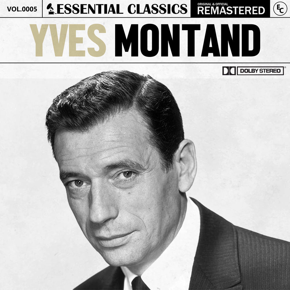 Yves Montand – Essential Classics, Vol. 5: Yves Montand